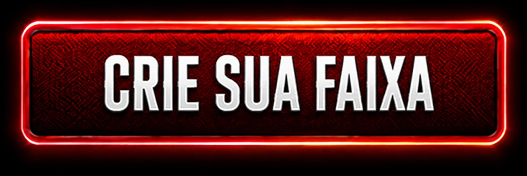 Crie sua faixa